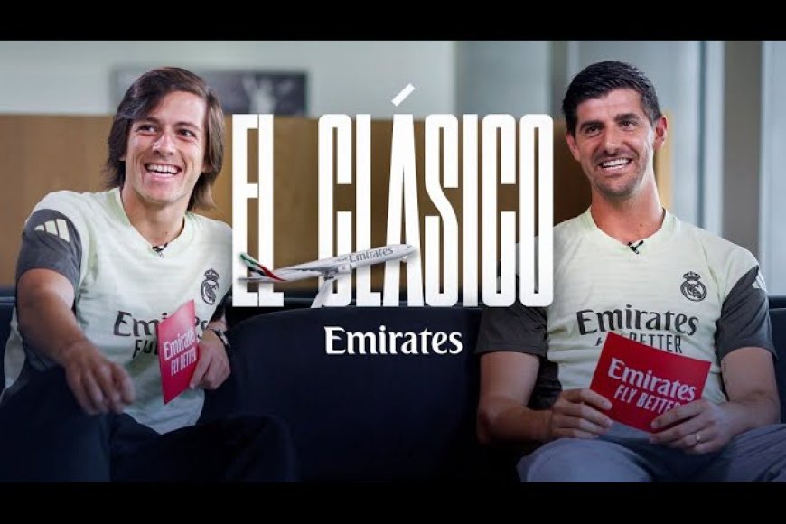 Carreras Ready for His First El Clásico as Courtois Urges Calm Before Bernabéu Battle